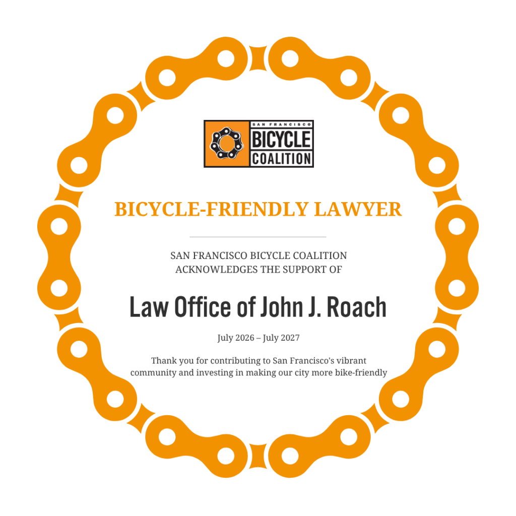 San Francisco Bicycle Coalition Bicycle-Friendly Lawyer certificate recognizing the Law Office of John J. Roach